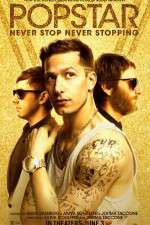 Watch Popstar: Never Stop Never Stopping Zmovies