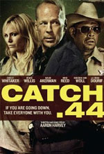 Watch Catch .44 Zmovies
