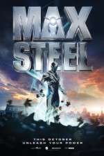 Watch Max Steel Zmovies