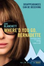 Watch Where'd You Go, Bernadette Zmovies