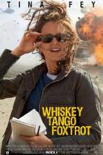 Watch Whiskey Tango Foxtrot Zmovies