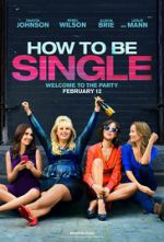 Watch How to Be Single Nowvideo
