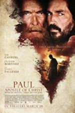 Watch Paul, Apostle of Christ Zmovies