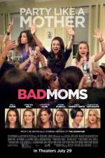 Watch Bad Moms Zmovies