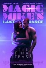 Watch Magic Mike's Last Dance Zmovies