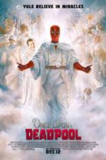 Watch Once Upon a Deadpool Zmovies