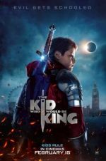 Watch The Kid Who Would Be King Zmovies