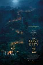 Watch The Lost City of Z Zmovies