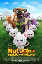 Watch The Nut Job 2: Nutty by Nature Zmovies