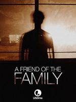 Watch A Friend of the Family Zmovies