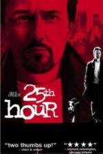 Watch 25th Hour Zmovies