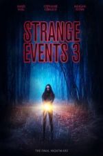 Watch Strange Events 3 Zmovies