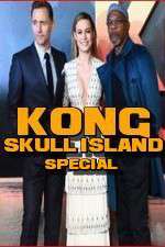 Watch Kong: Skull Island Special Zmovies