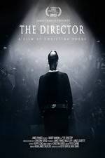 Watch The Director: An Evolution in Three Acts Zmovies