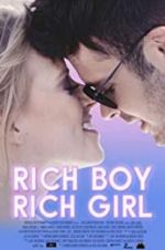 Watch Rich Boy, Rich Girl Zmovies