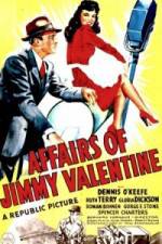 Watch The Affairs of Jimmy Valentine Zmovies