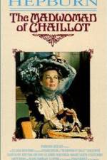 Watch The Madwoman of Chaillot Zmovies