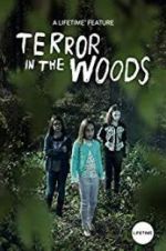 Watch Terror in the Woods Zmovies