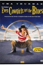 Watch Even Cowgirls Get the Blues Zmovies