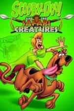 Watch Scooby-Doo! and the Safari Creatures Zmovies