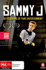 Watch Sammy J - 58 Kilograms Of Pure Entertainment Zmovies