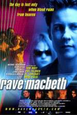 Watch Rave Macbeth Zmovies