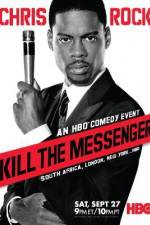 Watch Chris Rock: Kill the Messenger - London, New York, Johannesburg Zmovies