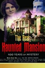 Watch The Real Haunted Mansion Zmovies