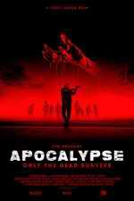 Watch Apocalypse Zmovies