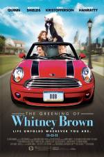 Watch The Greening of Whitney Brown Zmovies
