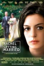 Watch Rachel Getting Married Zmovies