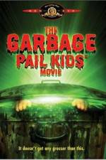 Watch The Garbage Pail Kids Movie Zmovies