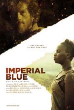 Watch Imperial Blue Zmovies