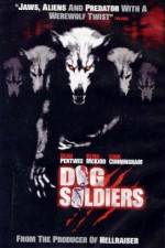 Watch Dog Soldiers Zmovies