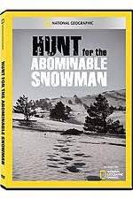 Watch National Geographic: Hunt for the Abominable Snowman Zmovies
