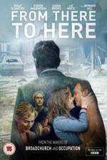Watch From There to Here Zmovies