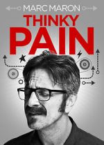Watch Marc Maron: Thinky Pain (TV Special 2013) Zmovies