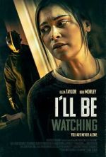 Watch I\'ll Be Watching Zmovies