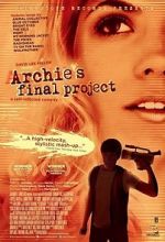 Watch Archie\'s Final Project Zmovies