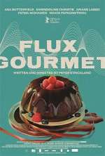 Watch Flux Gourmet Zmovies
