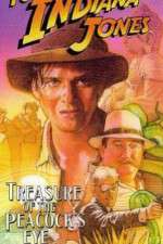 Watch The Adventures of Young Indiana Jones: Treasure of the Peacock's Eye Zmovies