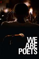 Watch We Are Poets Zmovies