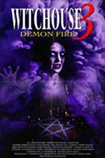 Watch Witchouse 3: Demon Fire Zmovies