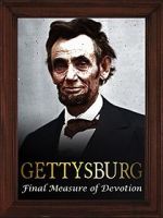 Watch Gettysburg: The Final Measure of Devotion Zmovies