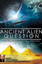 Watch Ancient Alien Question From UFOs to Extraterrestrial Visitations Zmovies