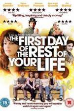 Watch The First Day of the Rest of Your Life Zmovies