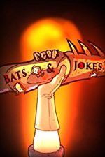 Watch Bats & Jokes Zmovies