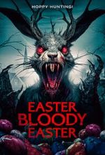 Watch Easter Bloody Easter Zmovies