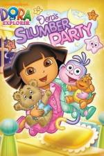 Watch Dora The Explorer: Dora's Slumber Party Zmovies