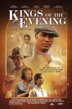 Watch Kings of the Evening Zmovies
